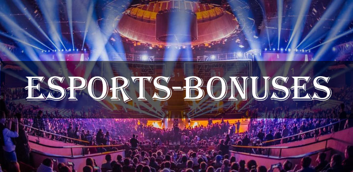 Esports Bonukset